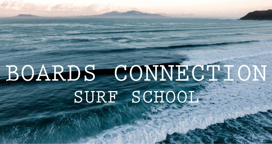 Boards Connection Surf School. Escuela de surf Fuerteventura. Surf Canarias